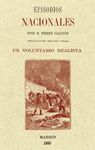 EPISODIOS NACIONALES. UN VOLUNTARIO REALISTA