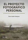 EL PROYECTO FOTOGRÁFICO PERSONAL