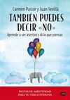 TAMBIÉN PUEDES DECIR NO