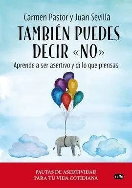También Puedes Decir no