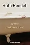 El Agua está Espléndida