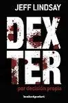 Dexter por Decisión Propia
