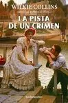 La Pista de un Crimen