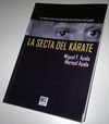 LA SECTA DEL KÁRATE