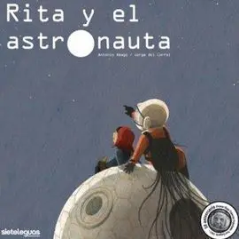 Rita y el Astronauta