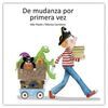 DE MUDANZA POR PRIMERA VEZ