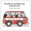 AL COLE EN AUTOBÚS POR PRIMERA VEZ