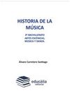 HISTORIA DE LA MÃSICA Y LA DANZA, ARTES ESCÃNICAS, MÃSICA Y DANZA, 2 BACHILLERAT