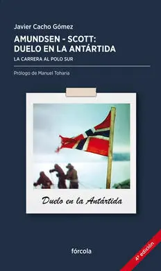 Amundsen - Scott, Duelo en la Antártida
