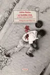 La Guerra Civil. como Pudo Ocurrir