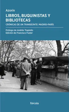 Libros, Buquinistas y Bibliotecas