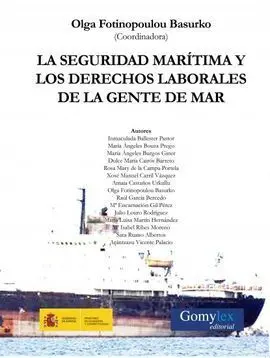 La Seguridad Marítima y los Derechos Laborales de la Gente de Mar