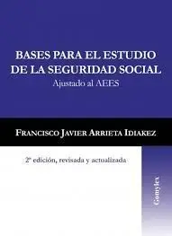 Bases para el Estudio de la Seguridad Social (2ª Ed. )