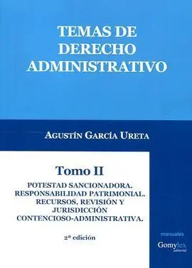 Temas de Derecho Administrativo. Tomo Ii - 2ª Ed. 2016