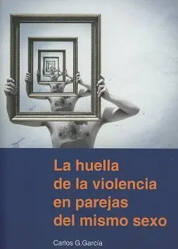 La Huella de la Violencia en Parejas del Mismo Sexo
