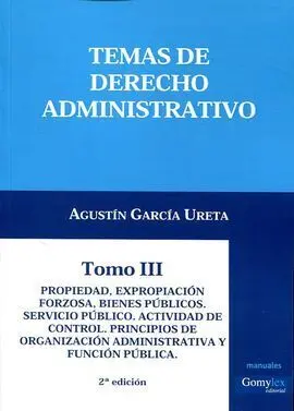 Temas de Derecho Administrativo. Tomo Iii (2ª Ed. )