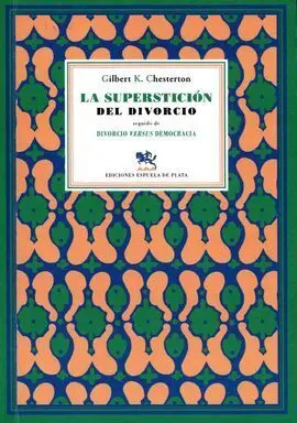 La Superstición del Divorcio