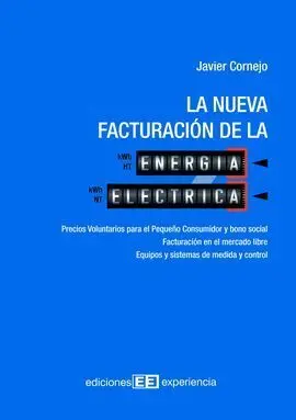 La Nueva Facturación de la Energía Eléctrica