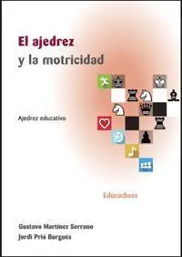 El Ajedrez y la Motricidad
