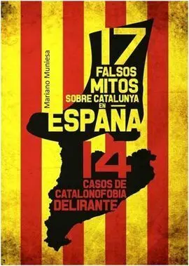17 Falsos Mitos Sobre Cataluña en España