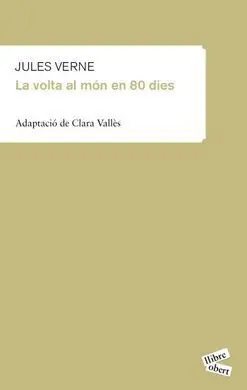 La Volta Al Món en 80 Dies