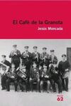 EL CAFÈ DE LA GRANOTA