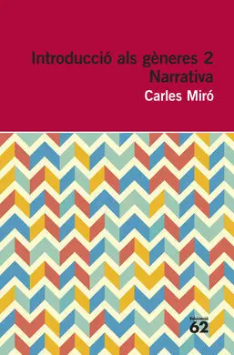 Introducció Als Gèneres. 2: Narrativa