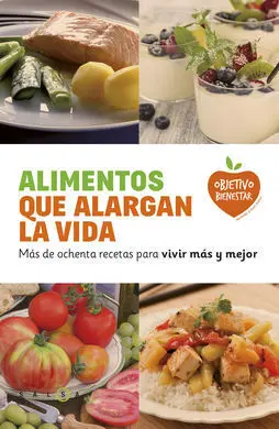 Alimentos que Alargan la Vida