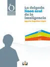 La Delgada Línea Azul de la Inteligencia