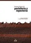 Procesos Básicos de Pastelería y Repostería