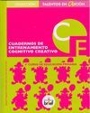 CUADERNO DE ENTRENAMIENTO COGNITIVO-CREATIVO (4.º DE PRIMARIA)