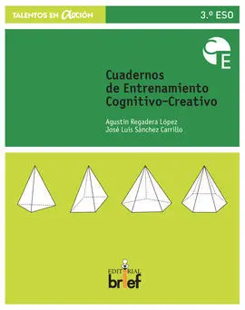 Cuaderno de Entrenamiento Cognitivo-Creativo (3. º Eso)