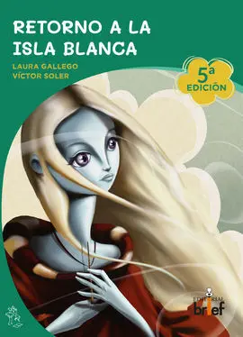 Retorno a la Isla Blanca 5Ed