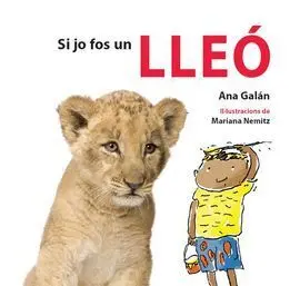 Si Jo Fos un Lleó