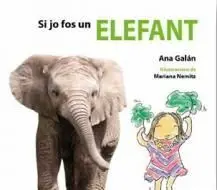 Si Jo Fos un Elefant