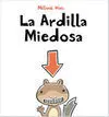 La Ardilla Miedosa