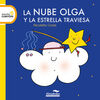 LA NUBE OLGA Y LA ESTRELLA TRAVIESA