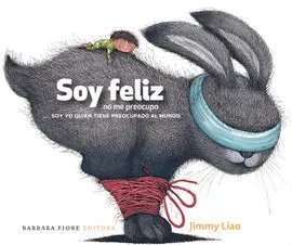 Soy Feliz, no me Preocupo