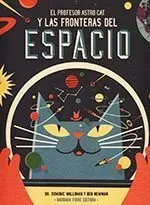 Profesor Astro Cat y las Fronteras del Espacio