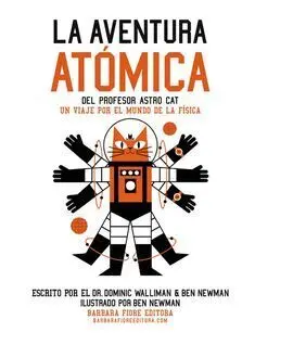 La Aventura Atómica del Profesor Astrocat