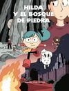 HILDA Y EL BOSQUE DE PIEDRA