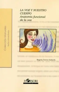 La Voz y nuestro Cuerpo
