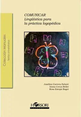 Comunicar. Linguistica para la Practica Logopedica