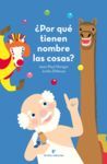 POR QUE TIENEN NOMBRE LAS COSAS