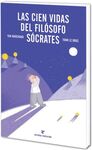 LAS CIEN VIDAS DEL FILÓSOFO SÓCRATES