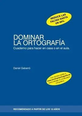 Dominar la Ortografía