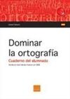 DOMINAR LA ORTOGRAFIA