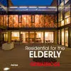 Residential For The Elderly. Geriátricos