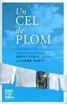 Un Cel de Plom