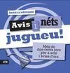 Avis I Néts Jugueu!